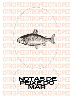 cover image of Notas de peixe do mar